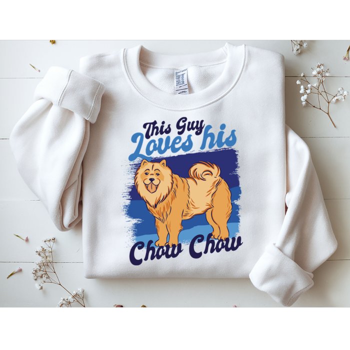 This Guy Loves His Chow Chow Dog Sweatshirt