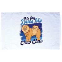 This Guy Loves His Chow Chow Dog Microfiber Hand Towel