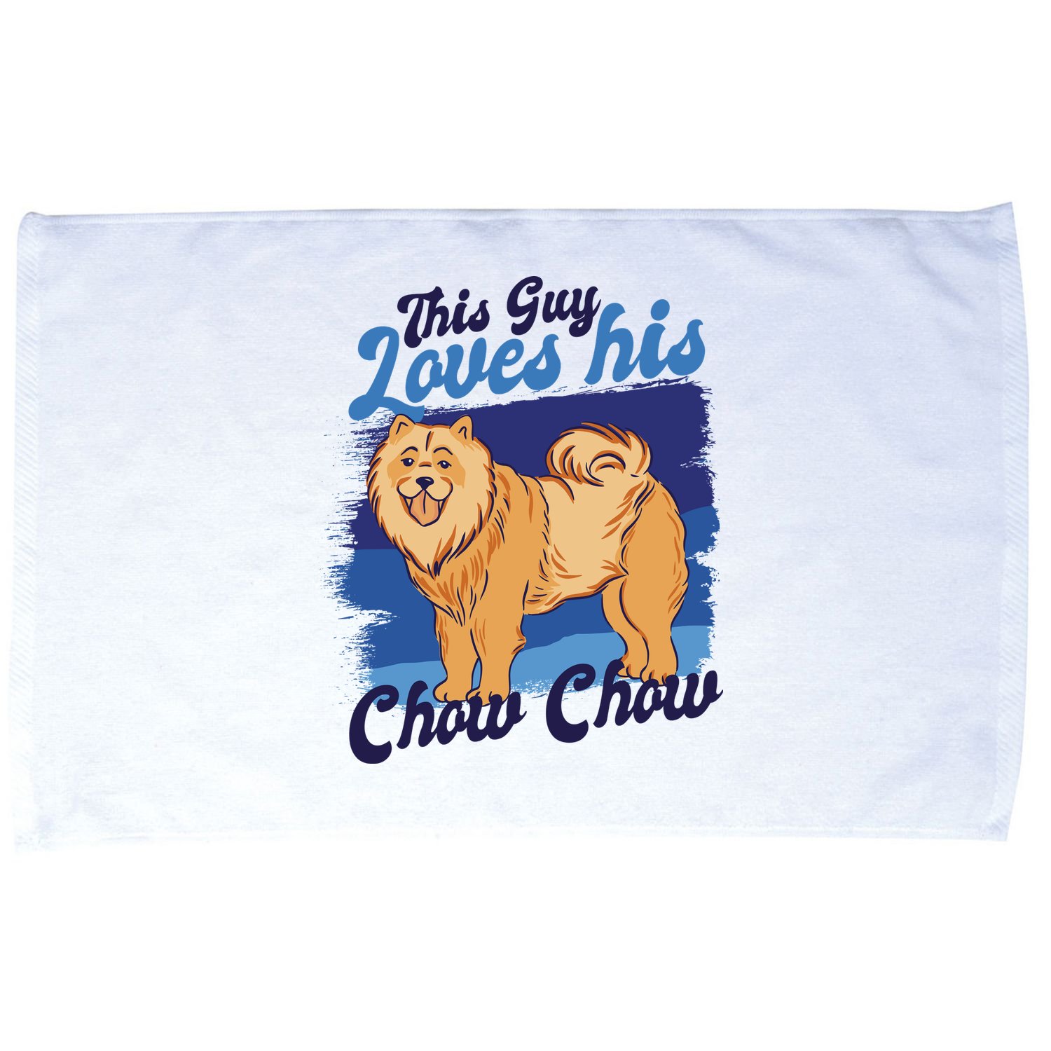 This Guy Loves His Chow Chow Dog Microfiber Hand Towel