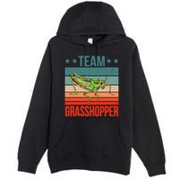 Team Grasshopper Locust Entomologist Insect Grasshopper Premium Pullover Hoodie