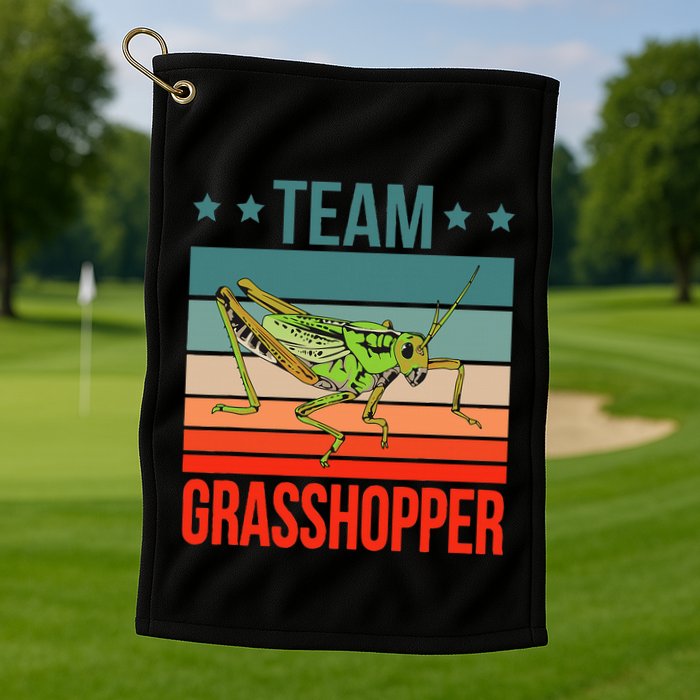 Team Grasshopper Locust Entomologist Insect Grasshopper Golf Towel