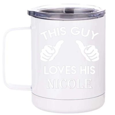 This Guy Loves His Nicole Gift Valentine Anniversary 12 oz Stainless Steel Tumbler Cup