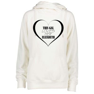 This Gal Loves Her Elizabeth Funny Gift Cute Elizabeth Funny Gift Womens Funnel Neck Pullover Hood