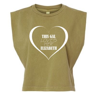 This Gal Loves Her Elizabeth Funny Gift Cute Elizabeth Funny Gift Garment-Dyed Women's Muscle Tee