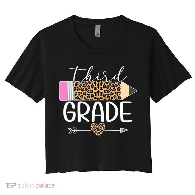 Third Grade Leopard Pencil Back To School Teachers Crop Top
