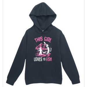 This Girl Loves To Fish Cool Fishing Girl Gifts Urban Pullover Hoodie