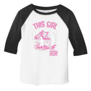 This Girl Loves To Fish Cool Fishing Girl Gifts Toddler Fine Jersey T-Shirt