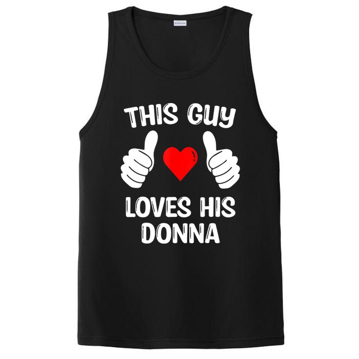 This Guy Loves His Donna Girlfriend Wife Valentine's Day PosiCharge Competitor Tank