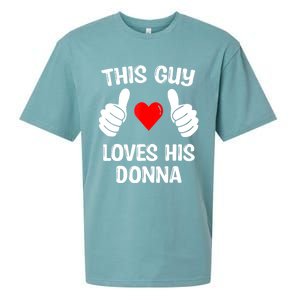 This Guy Loves His Donna Girlfriend Wife Valentine's Day Sueded Cloud Jersey T-Shirt