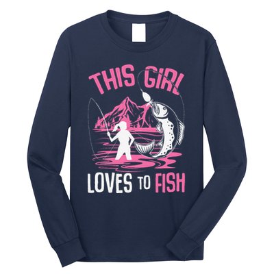 This Girl Loves To Fish Fishing Girl Long Sleeve Shirt