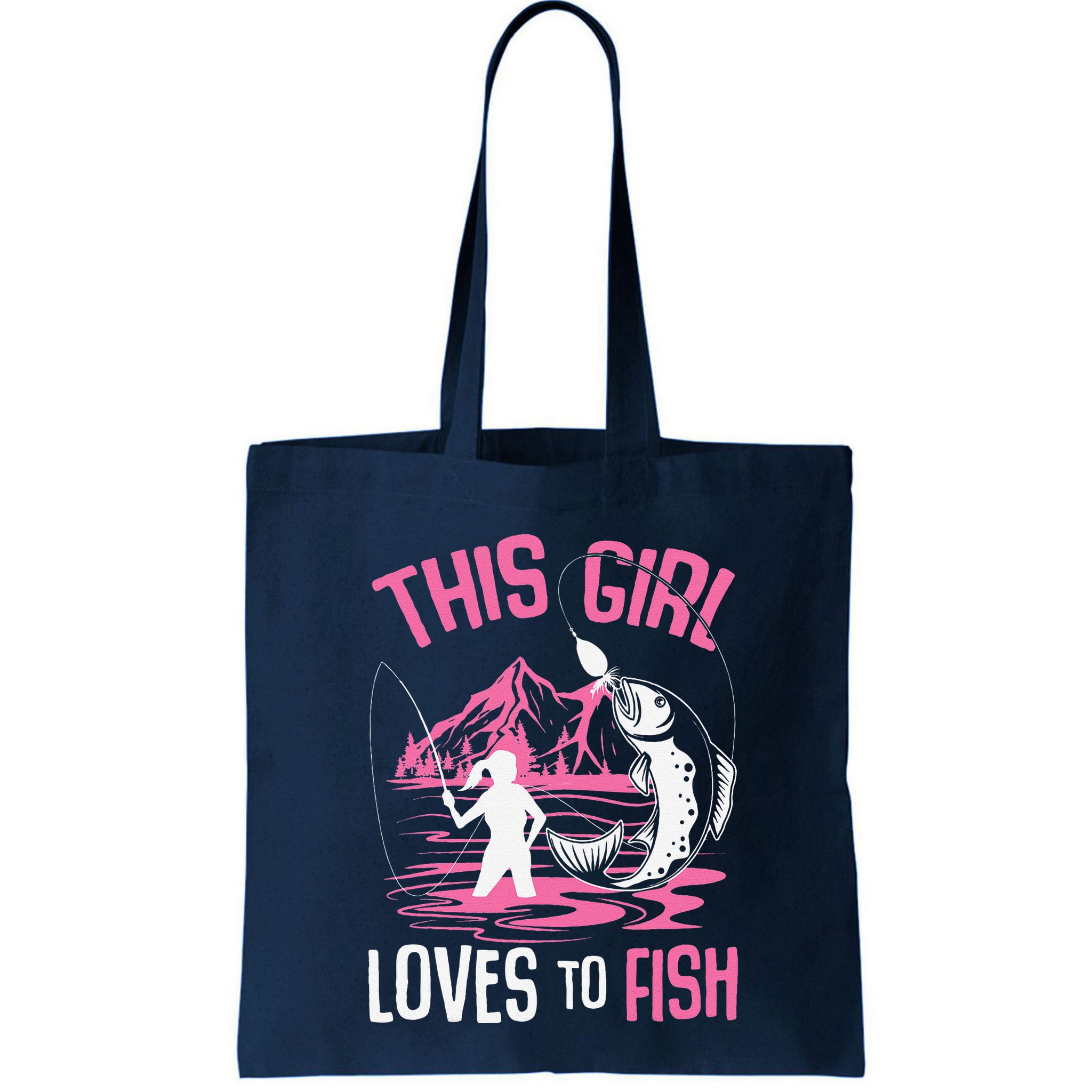 This Girl Loves To Fish Fishing Girl Bag