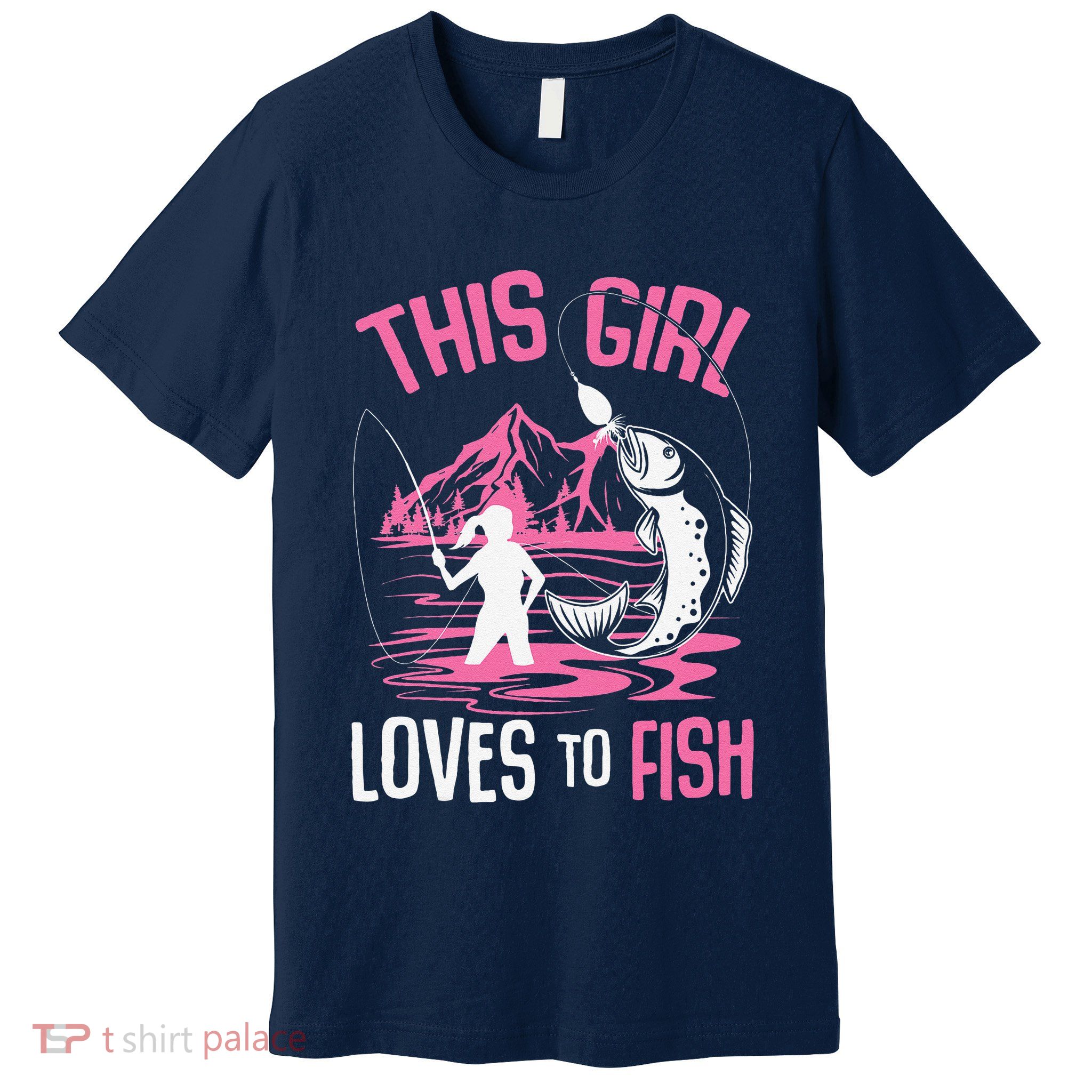 This Girl Loves To Fish Fishing Girl Premium T-Shirt