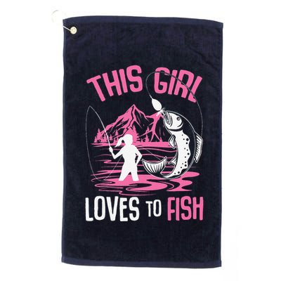 This Girl Loves To Fish Fishing Girl Golf Towel