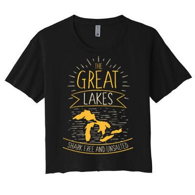 The Great Lakes Shark Free Unsalted Michigan Gift Women's Crop Top Tee