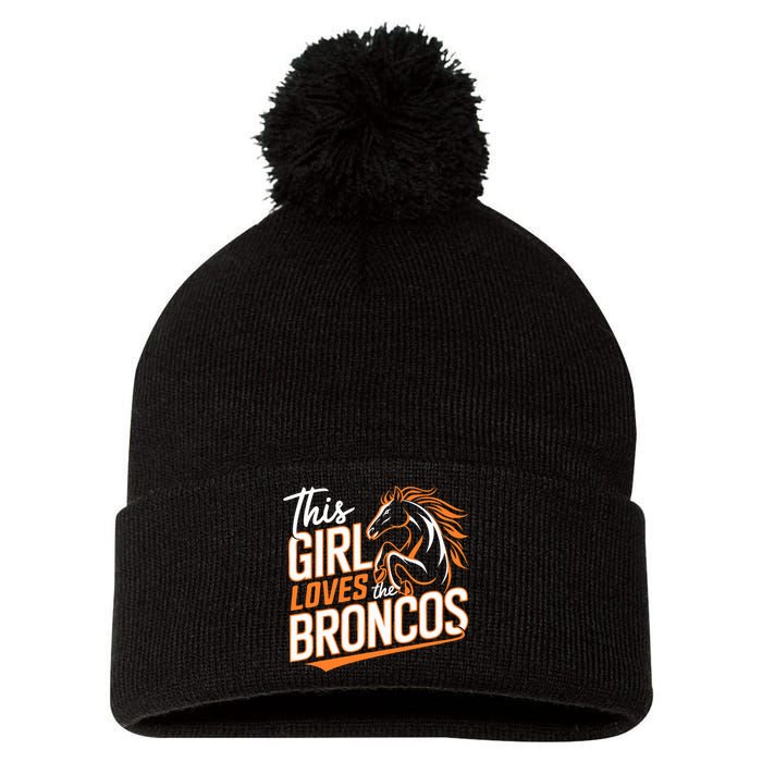 This Girl Loves The Broncos Fan Design For Women Pom Pom 12in Knit Beanie