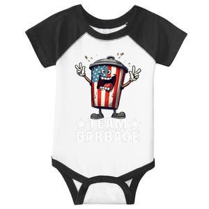 Team Garbage Make American Garbage Great Again 2024 Infant Baby Jersey Bodysuit