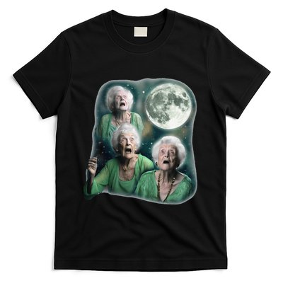 Three Granny Moon 3 Old Ladys Howling Weird Cursed Meme T-Shirt