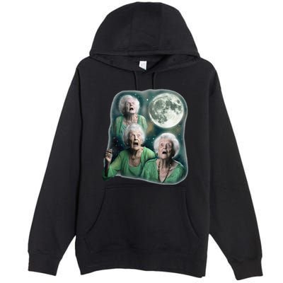 Three Granny Moon 3 Old Ladys Howling Weird Cursed Meme Premium Pullover Hoodie
