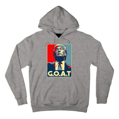 Trump GOAT Middle Finger Election 2024 Republican Poster Tall Hoodie