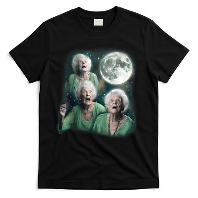 Three Granny Moon 3 Old Ladys Howling Weird Cursed Meme T-Shirt