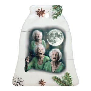 Three Granny Moon 3 Old Ladys Howling Weird Cursed Meme Ceramic Bell Ornament