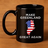 Trump Greenland Make Greenland Great Again Map 11oz C Handle Ceramic Mug