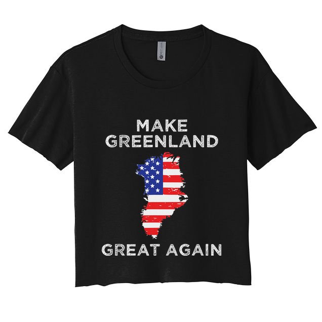 Trump Greenland Make Greenland Great Again Map Crop Top