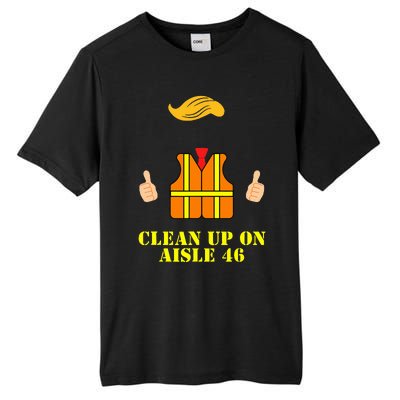 Trump Garbage Man Safety Vest Clean Up On Aisle 46 Trash Tall Fusion ChromaSoft Performance T-Shirt