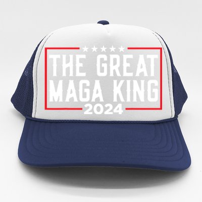 The Great Maga King 2024 Ultra Maga Republican For Gift Trucker Hat