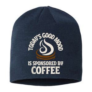 Today’s Good Mood Is Sponsored By Coffee Sustainable Beanie