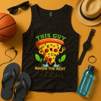 This Guy Makes The Best Pizza Tank Top