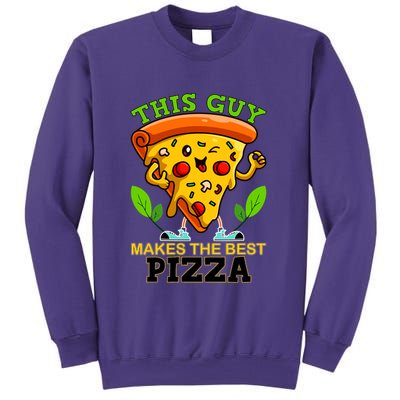 This Guy Makes The Best Pizza Sweatshirt