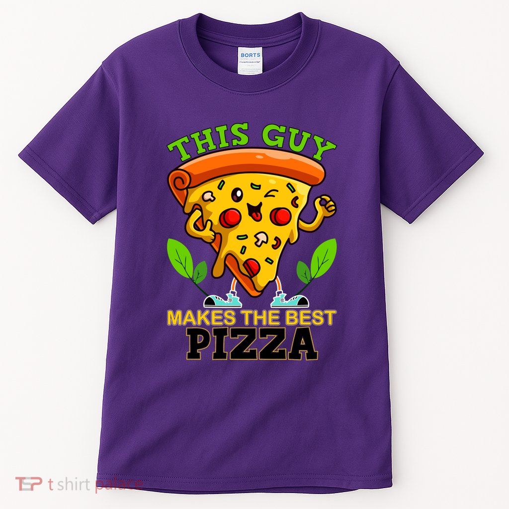 This Guy Makes The Best Pizza Tall T-Shirt