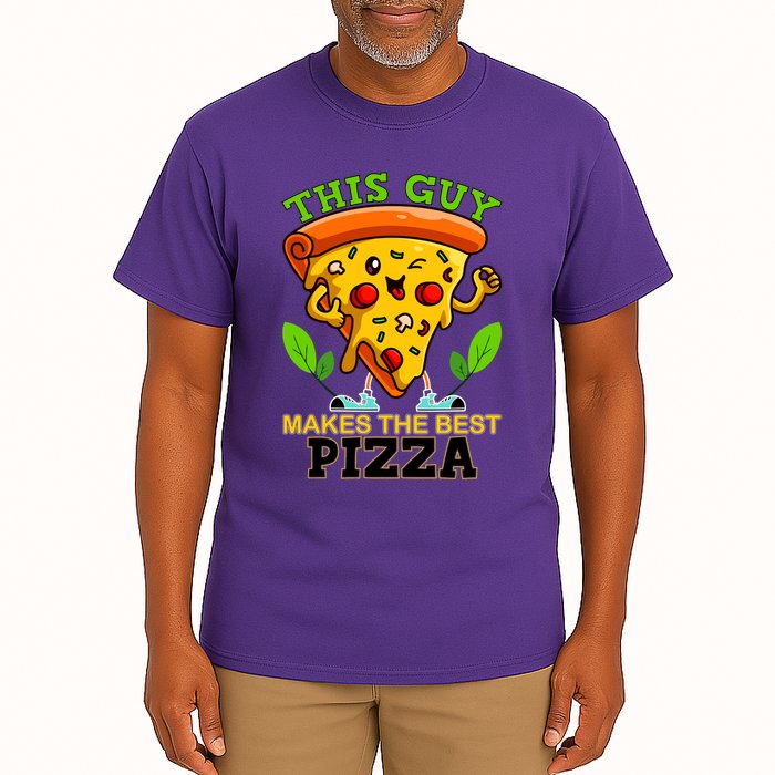 This Guy Makes The Best Pizza Tall T-Shirt