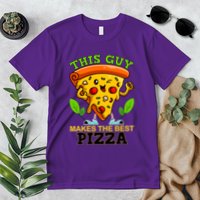 This Guy Makes The Best Pizza Premium T-Shirt