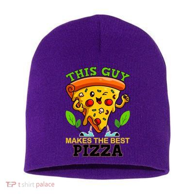 This Guy Makes The Best Pizza Short Acrylic Beanie