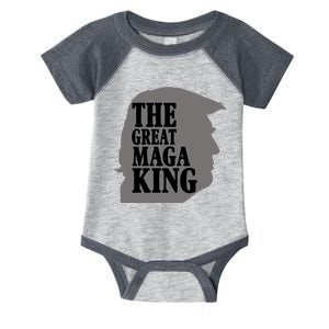 The Great Maga King Donald Trump Infant Baby Jersey Bodysuit