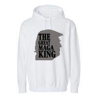 The Great Maga King Donald Trump Garment-Dyed Fleece Hoodie