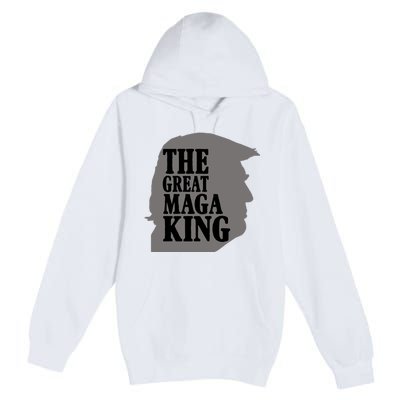 The Great Maga King Donald Trump Premium Pullover Hoodie