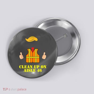 Trump Garbage Man Safety Vest Clean Up On Aisle 46 Trash Button