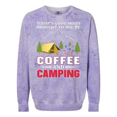 Today's Good Mood Brought To You By Coffee And Camping Colorblast Crewneck Sweatshirt