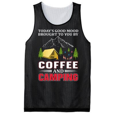 Today's Good Mood Brought To You By Coffee And Camping Mesh Reversible Basketball Jersey Tank