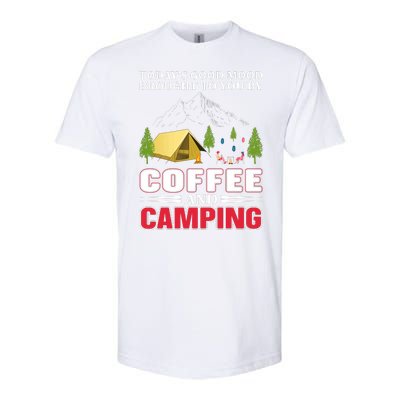 Today's Good Mood Brought To You By Coffee And Camping Softstyle® CVC T-Shirt