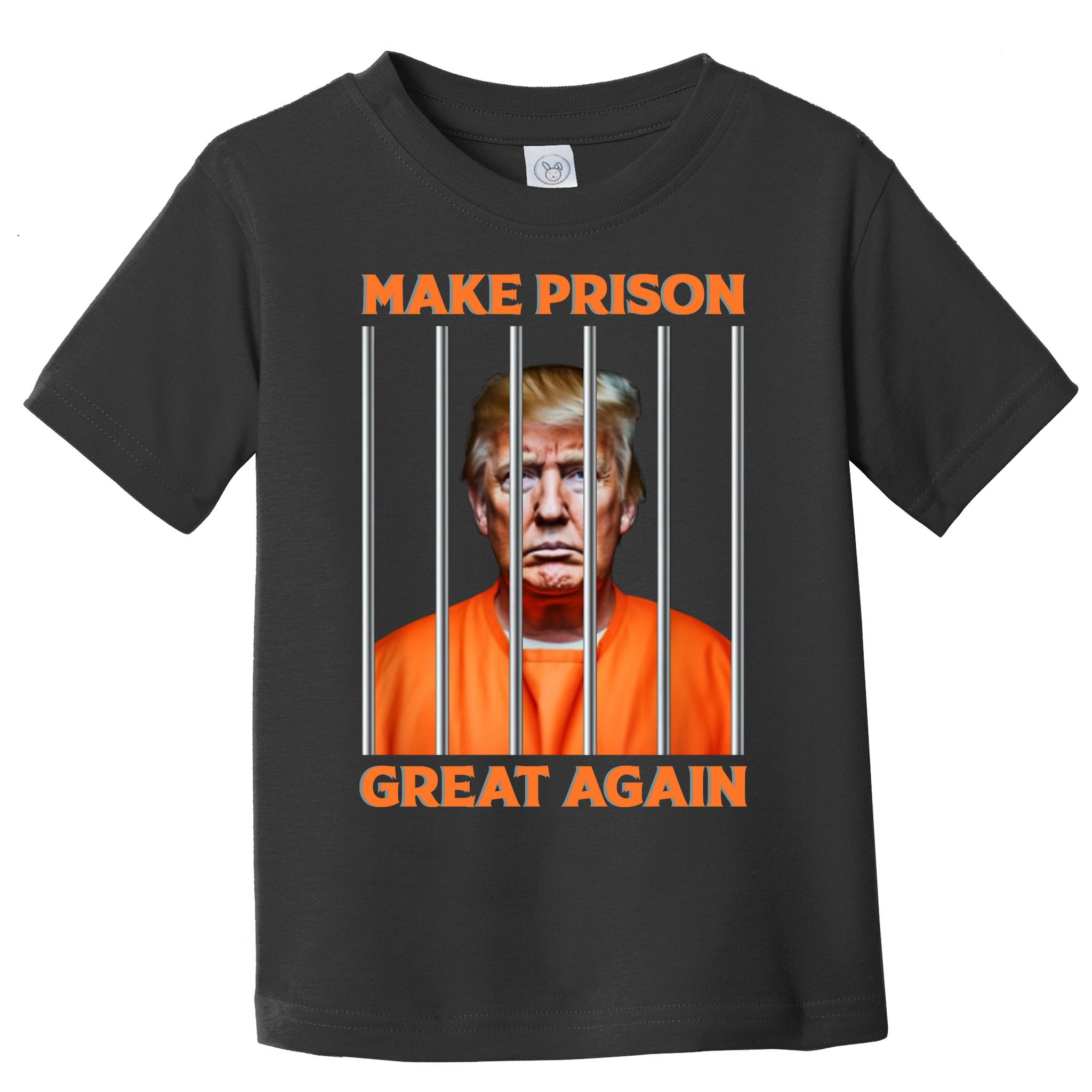 Trump Guilty Make Prison Great Again Donald Trump Toddler T-Shirt