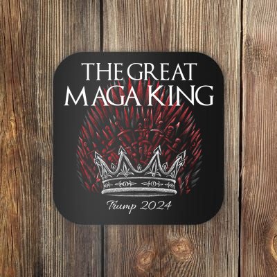 The Great MAGA King Crown USA Parody Trump 2024 Anti Biden Coaster