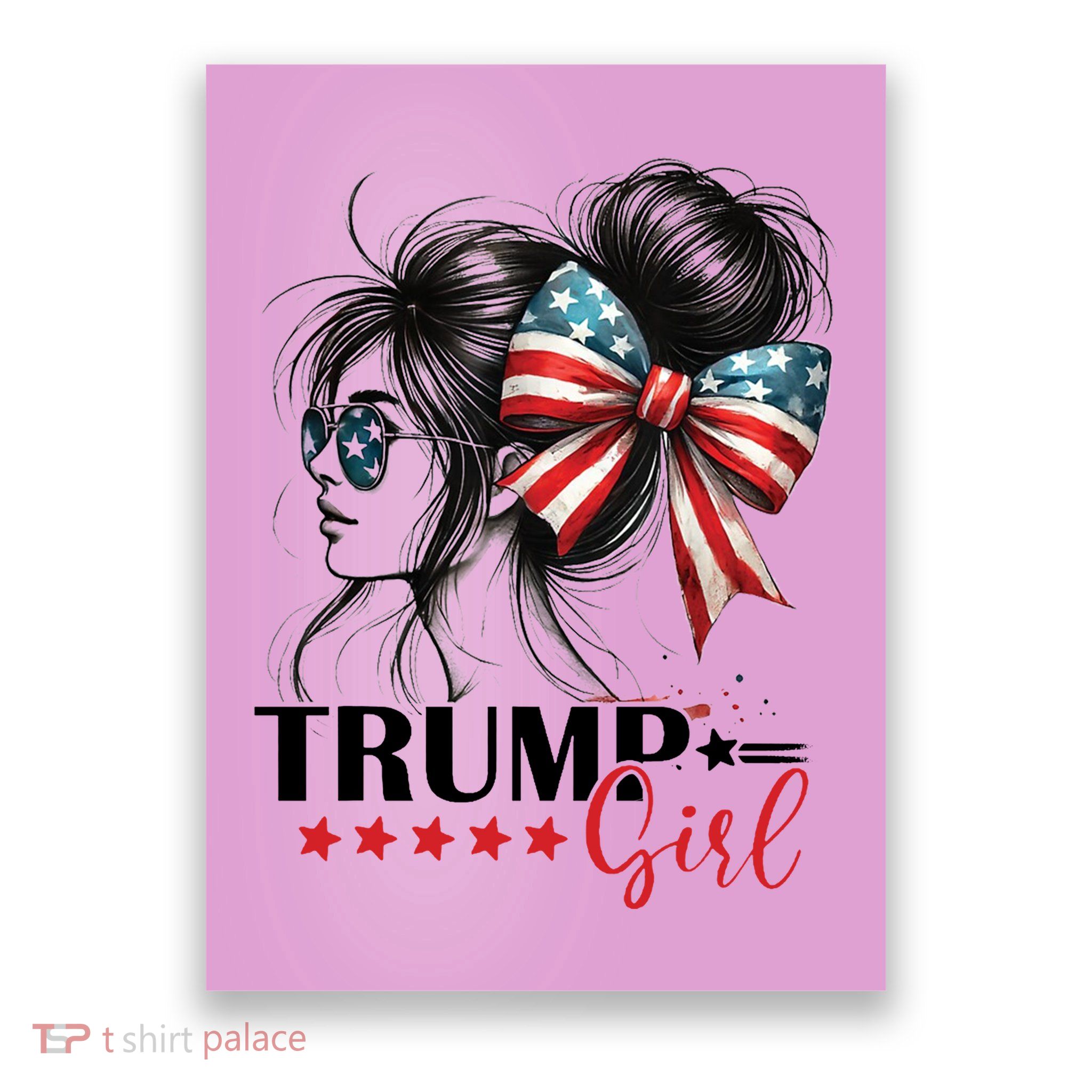Trump Girl Messy Bun Sunglasses Usa Flag Poster