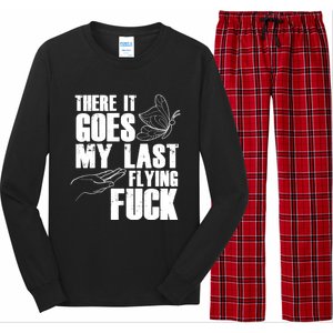 There Goes My Last Flying Fuck Butterfly Gift Funny Sarcastic Gift Long Sleeve Pajama Set