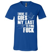 There Goes My Last Flying Fuck Butterfly Gift Funny Sarcastic Gift V-Neck T-Shirt