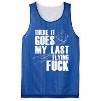 There Goes My Last Flying Fuck Butterfly Gift Funny Sarcastic Gift Mesh Reversible Basketball Jersey Tank