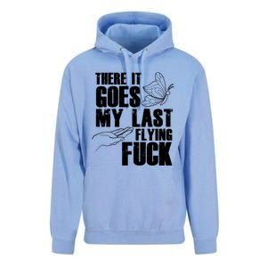 There Goes My Last Flying Fuck Butterfly Gift Funny Sarcastic Gift Unisex Surf Hoodie